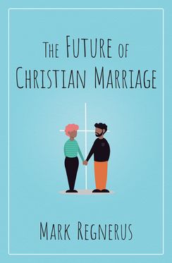 Future of Christian Marriage, The