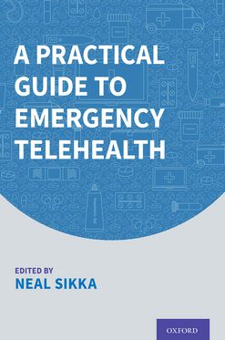 Practical Guide to Emergency Telehealth, A
