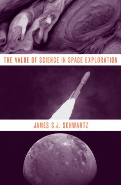 Value of Science in Space Exploration, The