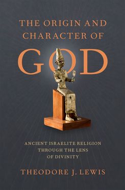 Origin and Character of God, The