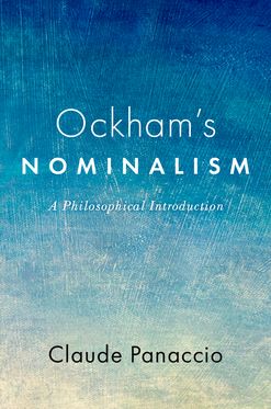 Ockham's Nominalism A Philosophical Introduction