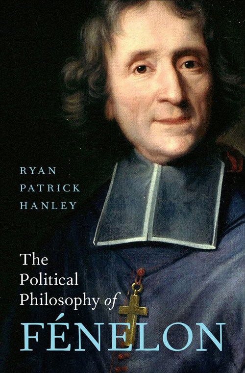 Political Philosophy of Fenelon, The