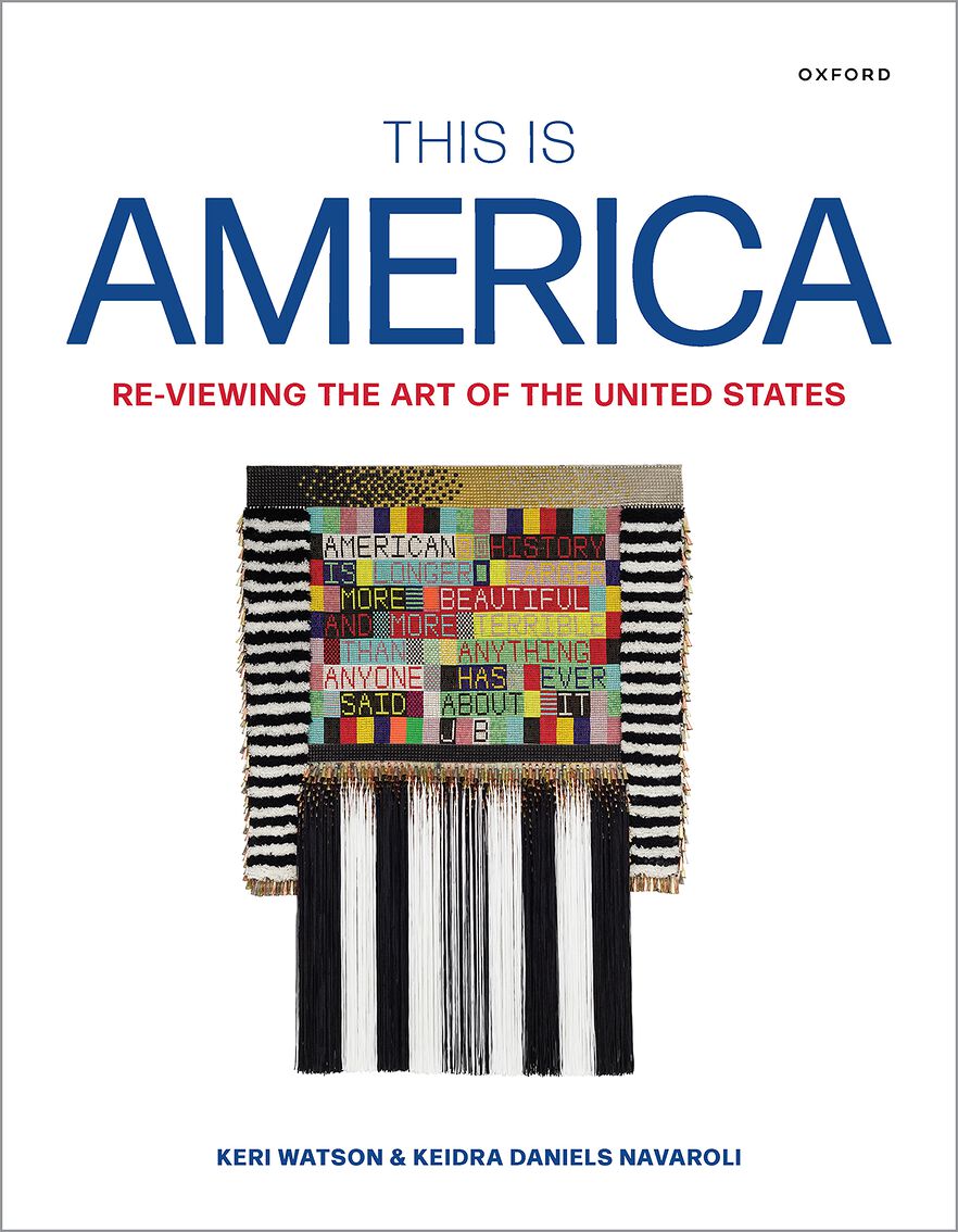This Is America Re-Viewing the Art of the United States