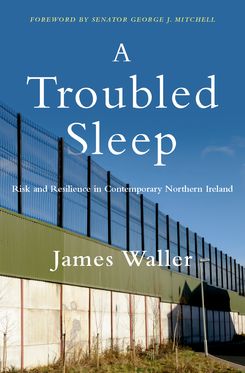 Troubled Sleep Risk and Resilience in Contemporary Northern Ireland, A