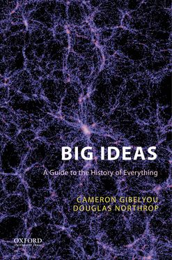 Big Ideas A Guide to the History of Everything