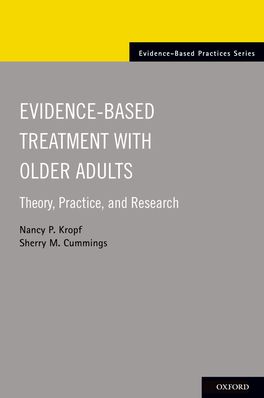 Evidence-Based Treatment and Practice with Older Adults