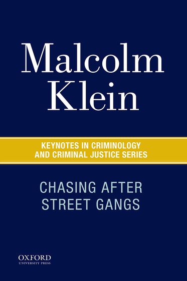 Chasing After Street Gangs