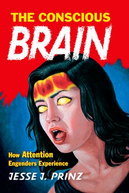 Conscious Brain, The