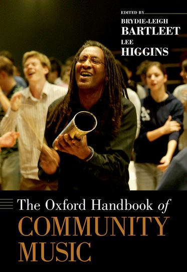 Oxford Handbook of Community Music, The