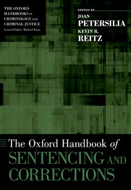 Oxford Handbook of Sentencing and Corrections, The