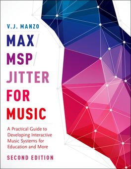 Max/MSP/Jitter for Music