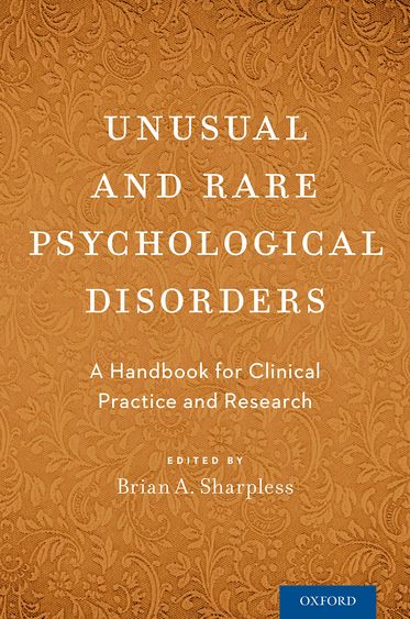 Unusual and Rare Psychological Disorders