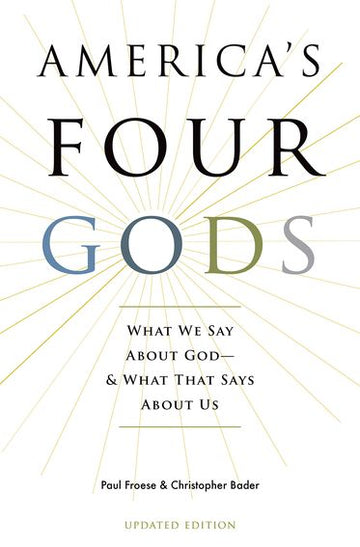 America's Four Gods