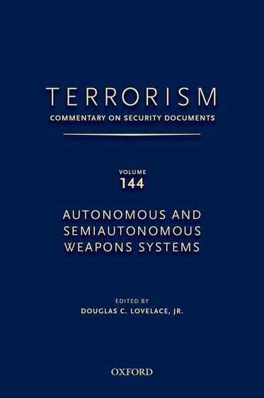 Terrorism: Commentary on Security Documents, Volume 144