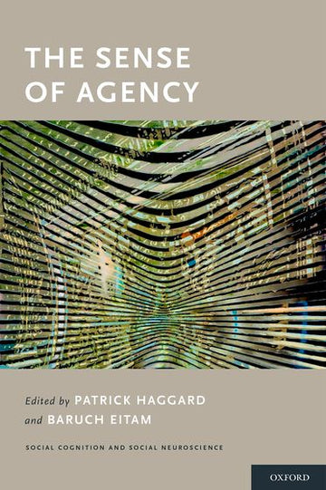 Sense of Agency, The