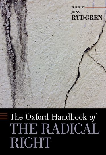 Oxford Handbook of the Radical Right, The