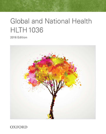 HLTH1036 Global and National Health 2016 edition