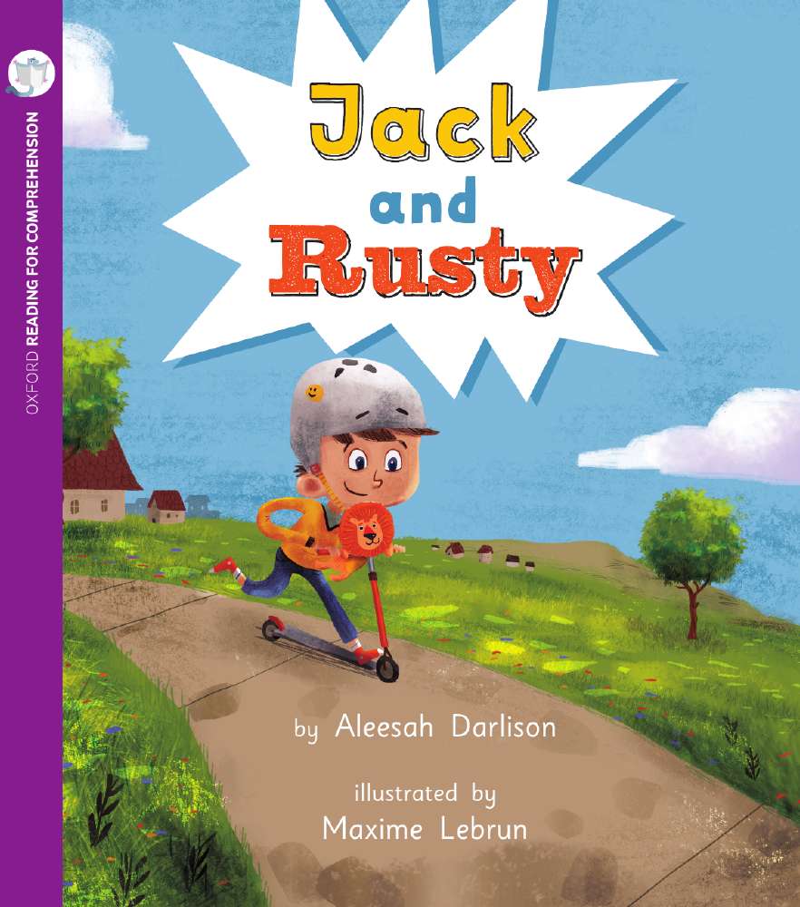 Reading for Comprehension Oxford Level 4: Jack and Rusty