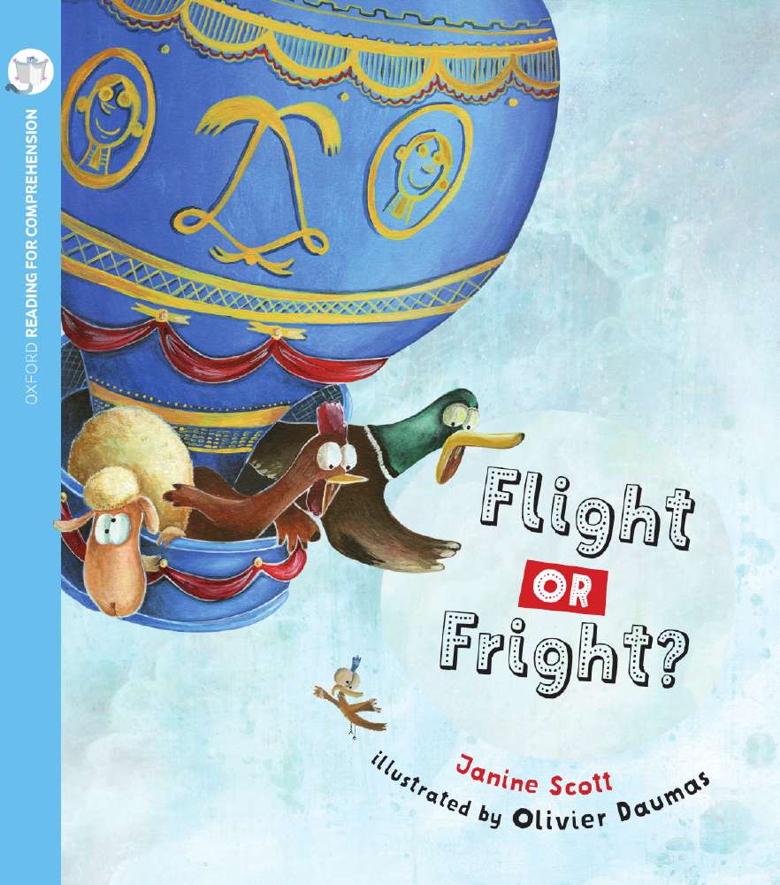 Reading for Comprehension Oxford Level 9: Flight or Fright