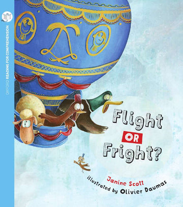 Reading for Comprehension Oxford Level 9: Flight or Fright