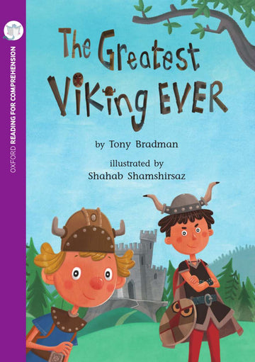 Reading for Comprehension Oxford Level 9: The Greatest Viking Ever