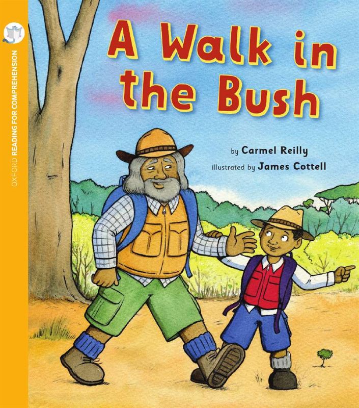 Reading for Comprehension Oxford Level 3: A Walk in the Bush