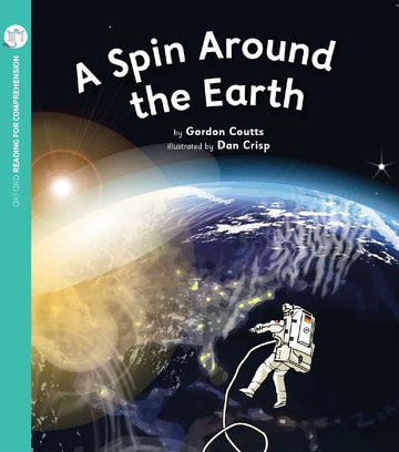 Spin Around the Earth: Oxford Level 10: Pack of 6, A