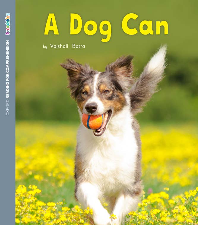 ORFC Decodable Book 8 A Dog Can