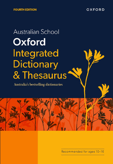 Australian School Oxford Integrated Dictionary & Thesaurus