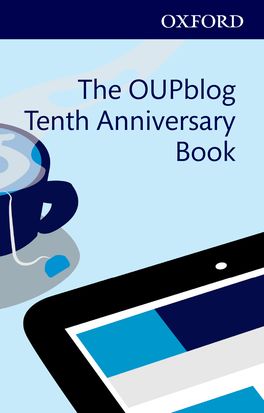 The OUPblog Tenth Anniversary Book