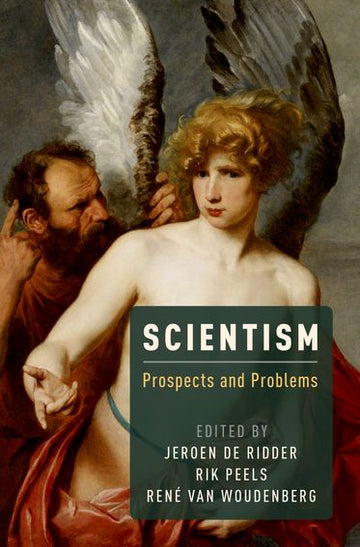 Scientism Prospects and Problems