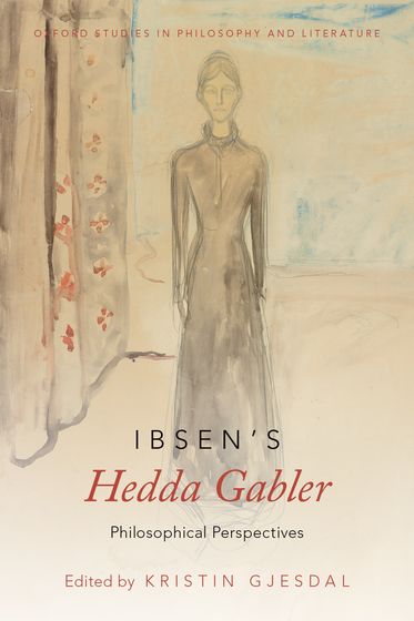 Ibsen's Hedda Gabler Philosophical Perspectives