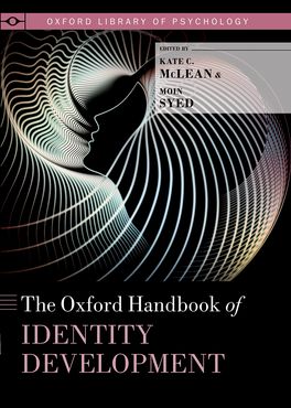 Oxford Handbook of Identity Development, The