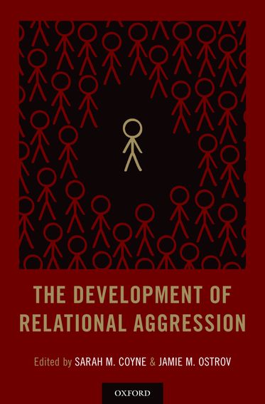 Development of Relational Aggression,  The