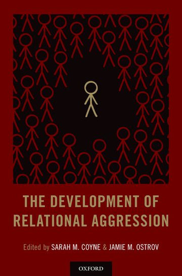 Development of Relational Aggression,  The