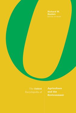Oxford Encyclopedia of Agriculture and the Environment, The