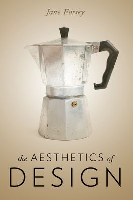 Aesthetics of Design, The