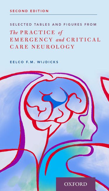 Selected Tables and Figures from Practice of Emergency & Critical Care Neurology