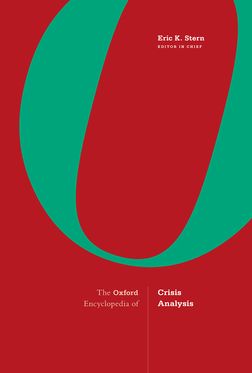 Oxford Encyclopedia of Crisis Analysis 2-Volume Set