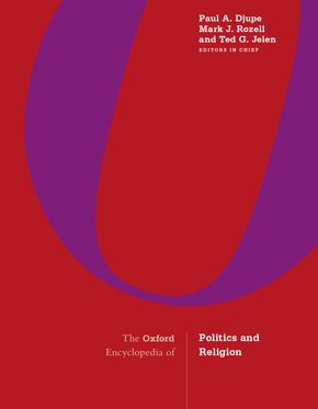 The Oxford Encyclopedia of Politics and Religion 3-Volume Set