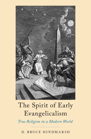 Spirit of Early Evangelicalism, The