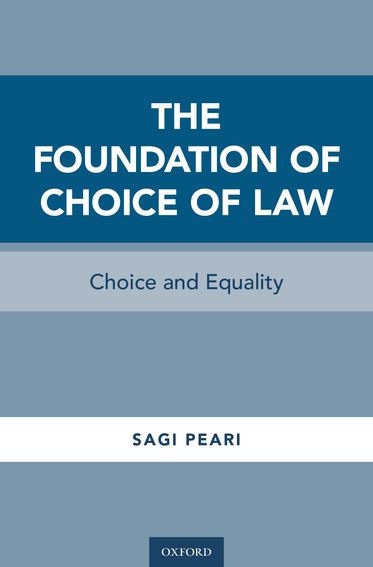 Foundation of Choice of Law, The