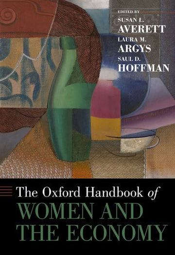 Oxford Handbook of Women and the Economy, The