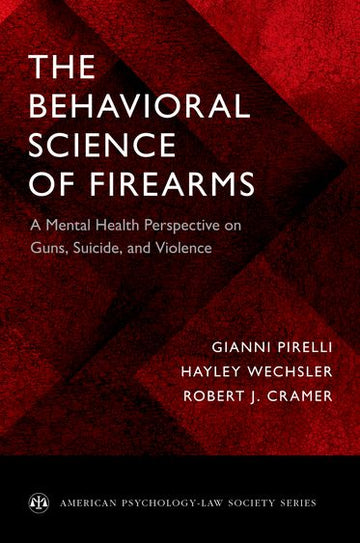 Behavioral Science of Firearms,  The