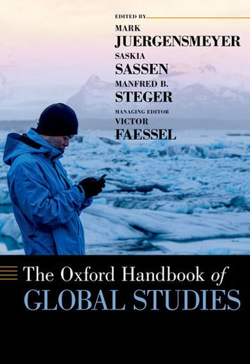 Oxford Handbook of Global Studies, The
