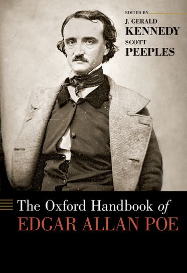 Oxford Handbook of Edgar Allan Poe, The