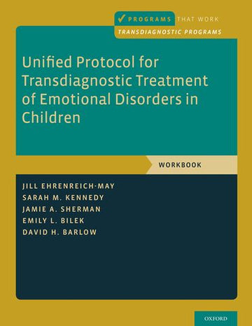 Unified Protocol for Transdiagnostic Treatment