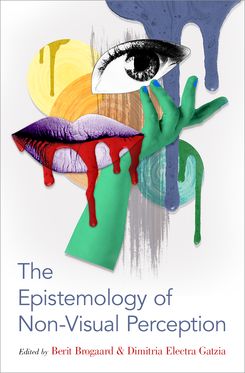 Epistemology of Non-Visual Perception, The