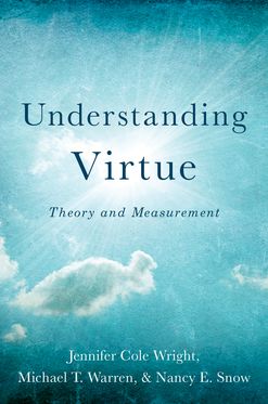 Understanding Virtue Theory and Measurement