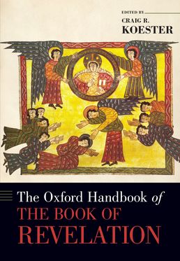 Oxford Handbook of the Book of Revelation, The